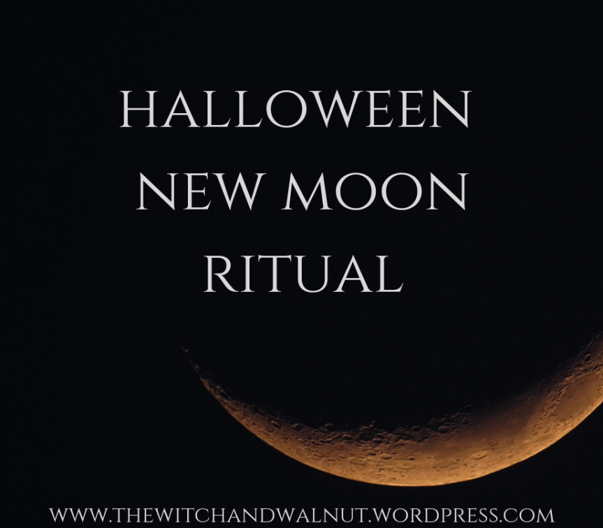 Halloween New Moon&nbsp;Ritual