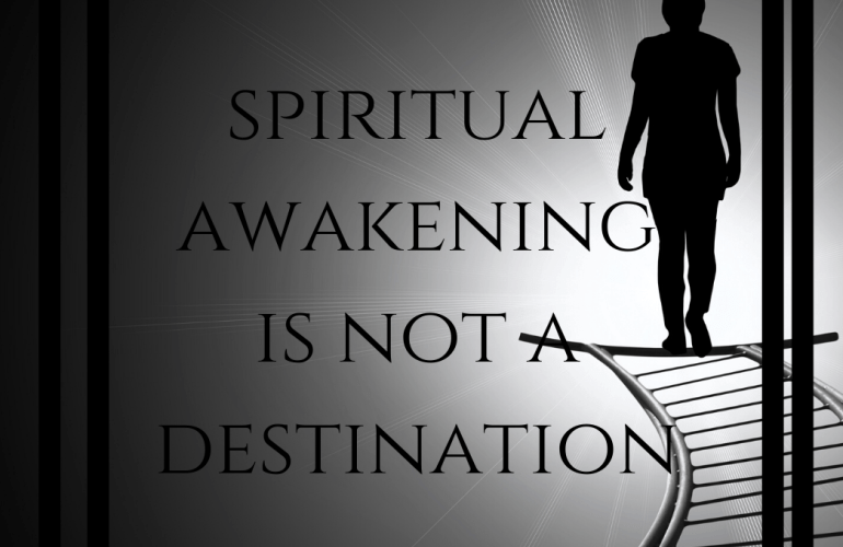 spiritual-awakening-is-not-a-destination-2292829341-1582056743881