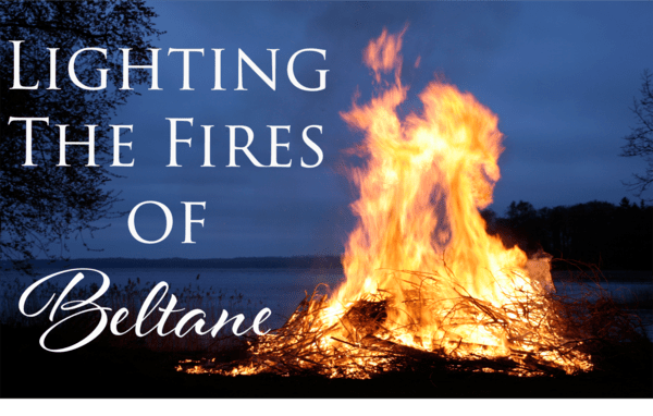 Eve of Bealtaine/Beltane