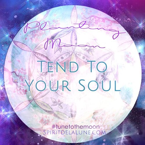 Spirit de la lune full planting moon